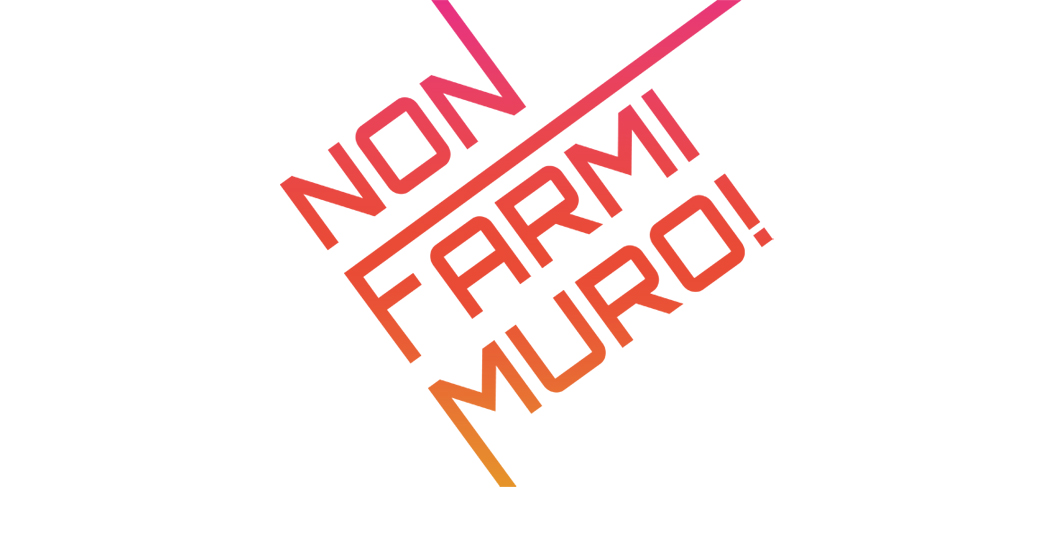 Non farmi Muro! Non farmi Muro!